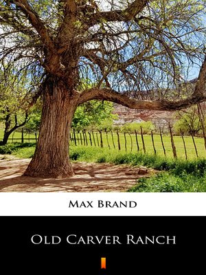 cover image of Old Carver Ranch